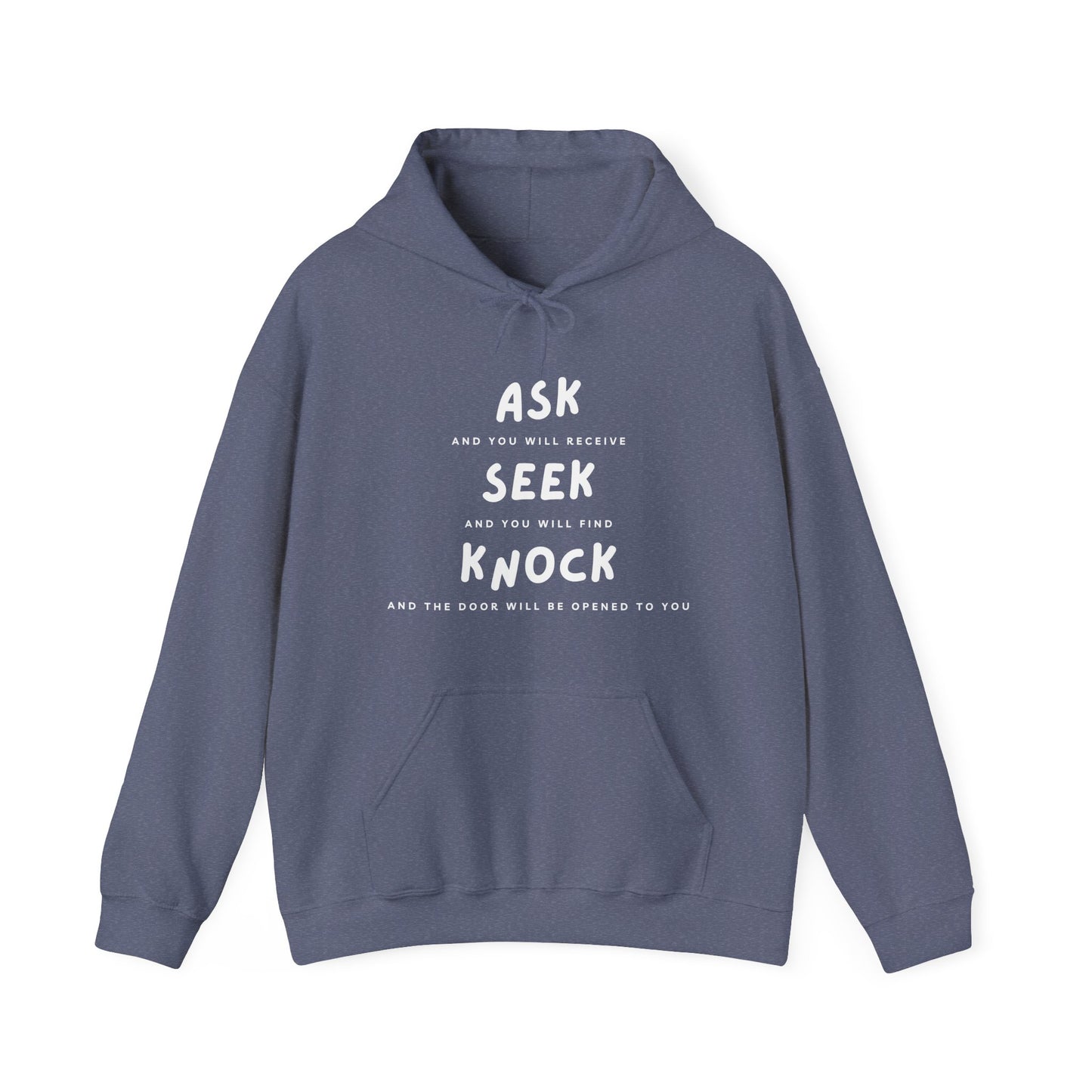 Ask, Seek, and Knock Unisex Heavy Blend™ Hooded Sweatshirt