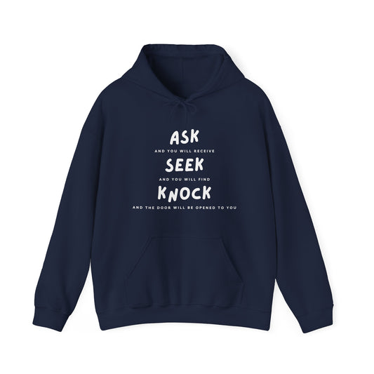 Ask, Seek, and Knock Unisex Heavy Blend™ Hooded Sweatshirt