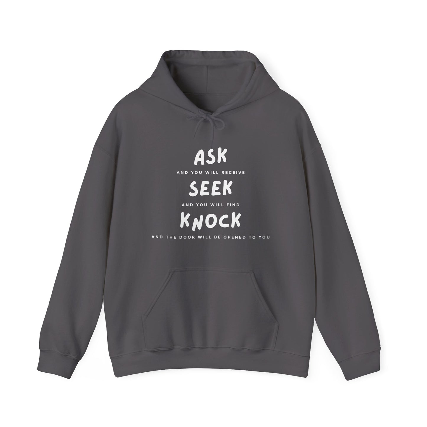 Ask, Seek, and Knock Unisex Heavy Blend™ Hooded Sweatshirt